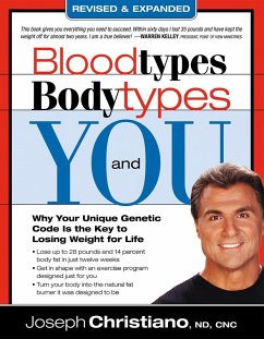 Bloodtypes, Bodytypes, and You (eBook, ePUB) - Christiano, Joseph