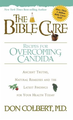 Bible Cure Recipes for Overcoming Candida (eBook, ePUB) - Colbert, Don