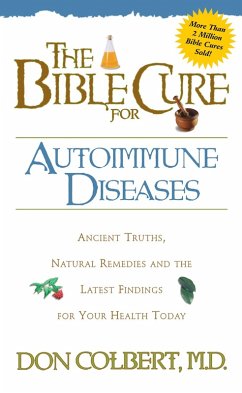 Bible Cure for Autoimmune Diseases (eBook, ePUB) - Colbert, Don