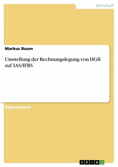 Umstellung der Rechnungslegung von HGB auf IAS/IFRS (eBook, PDF) - Baum, Markus
