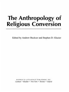 The Anthropology of Religious Conversion (eBook, ePUB)