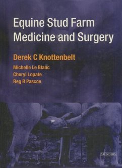 Equine Stud Farm Medicine & Surgery E-Book (eBook, ePUB) - Knottenbelt, Derek C.; Pascoe, Reg R.; Leblanc, Michelle; Lopate, Cheryl