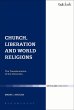 Church, Liberation and World Religions... - Bild 1