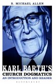 Karl Barth's Church Dogmatics: An Introduction and Reader (eBook, PDF)