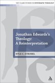 Jonathan Edwards's Theology: A Reinterpretation (eBook, PDF)