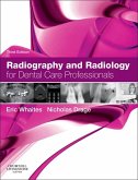 Radiography and Radiology for Dental Care Professionals - E-Book (eBook, ePUB)