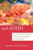 Parenting Your Child with ADHD (eBook, ePUB)