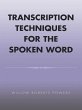 Transcription Techniques for the Spoken... - Bild 1