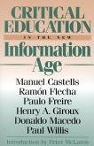Critical Education in the New Information Age (eBook, ePUB)