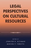 Legal Perspectives on Cultural Resources (eBook, ePUB) Legal Perspectives on Cultural Resources (eBook, ePUB)