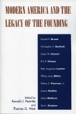 Modern America and the Legacy of Founding (eBook, ePUB)