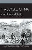 The Boxers, China, and the World (eBook, ePUB)
