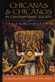 Chicanas and Chicanos in Contemporary Society (eBook, ePUB) Chicanas and Chicanos in Contemporary Society (eBook, ePUB)