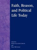 Faith, Reason, and Political Life Today (eBook, ePUB)