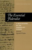 The Essential Federalist (eBook, ePUB)