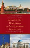 International Dimensions of Authoritarian Persistence (eBook, ePUB)