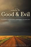 Return to Good and Evil (eBook, ePUB) Return to Good and Evil (eBook, ePUB)