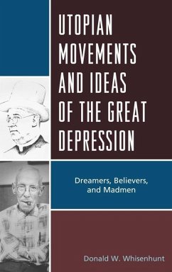 Cover Utopian Movements and Ideas of the Great Depression (eBook, ePUB)