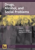 Drugs, Alcohol, and Social Problems (eBook, ePUB)