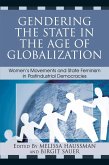 Gendering the State in the Age of Globalization (eBook, ePUB)