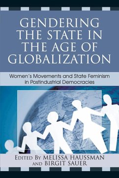 Gendering the State in the Age of Globalization (eBook, ePUB)
