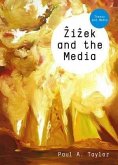 Zizek and the Media (eBook, ePUB)
