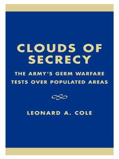 Clouds of Secrecy (eBook, ePUB) - Cole, Leonard A.