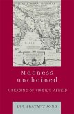 Madness Unchained (eBook, ePUB)
