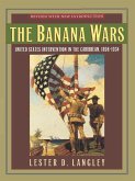 The Banana Wars (eBook, ePUB)