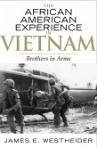 The African American Experience in Vietnam (eBook, ePUB)