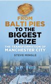 From Balti Pies to the Biggest Prize (eBook, ePUB)