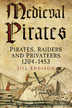 Medieval Pirates (eBook, ePUB) - Eddison, Jill