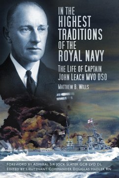 In the Highest Traditions of the Royal Navy (eBook, ePUB) - Wills, Matthew B