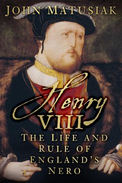 Henry VIII (eBook, ePUB) - Matusiak, John