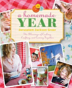 A Homemade Year (eBook, ePUB) - Greer, Jerusalem Jackson