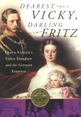 Dearest Vicky, Darling Fritz (eBook, ePUB)