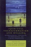 Spiritual Transformation and Healing (eBook, ePUB)