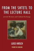 From the Shtetl to the Lecture Hall (eBook, ePUB)