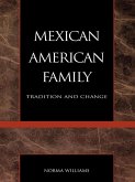 The Mexican American Family (eBook, ePUB) The Mexican American Family (eBook, ePUB)