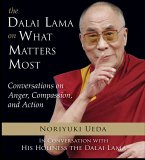 The Dalai Lama on What Matters Most (eBook, ePUB) The Dalai Lama on What Matters Most (eBook, ePUB)