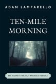 Ten-Mile Morning (eBook, ePUB)