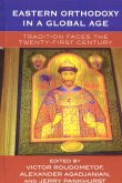 Eastern Orthodoxy in a Global Age (eBook, ePUB)