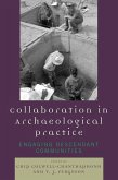 Collaboration in Archaeological Practice (eBook, ePUB)