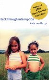 Back Through Interruption (eBook, PDF)