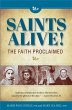 Saints Alive! The Faith Proclaimed... - Bild 1