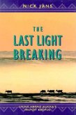 The Last Light Breaking (eBook, ePUB)