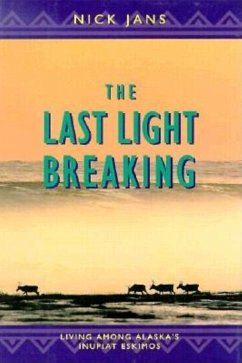 The Last Light Breaking (eBook, ePUB) - Jans, Nick