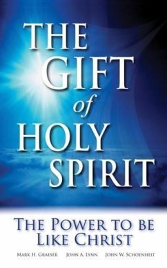 Gift of Holy Spirit (eBook, ePUB) - Schoenheit, John W.