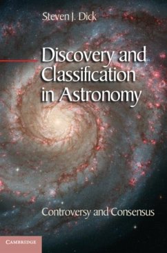 Discovery and Classification in Astronomy (eBook, PDF) - Dick, Steven J.