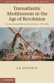 Transatlantic Abolitionism in the Age of Revolution (eBook, PDF)